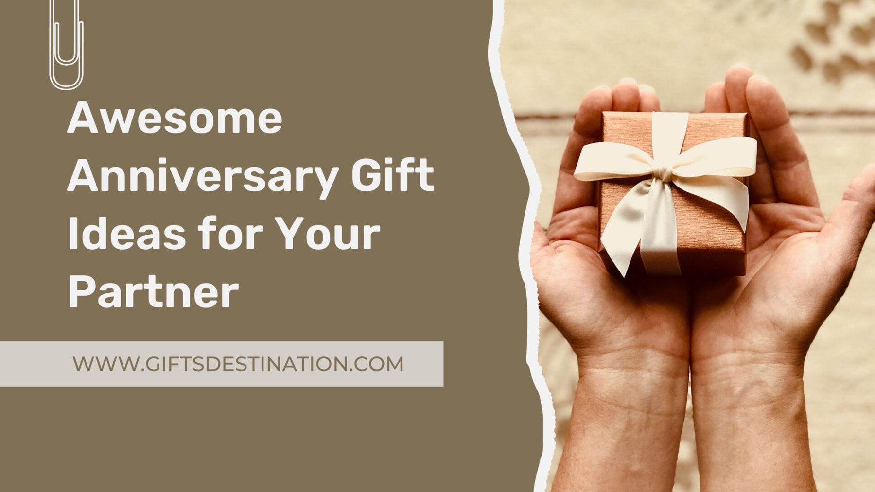 Awesome Anniversary Gift Ideas for Your Partner