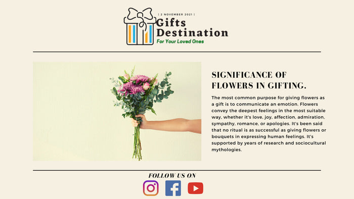 Significance Of Flowers in Gifting